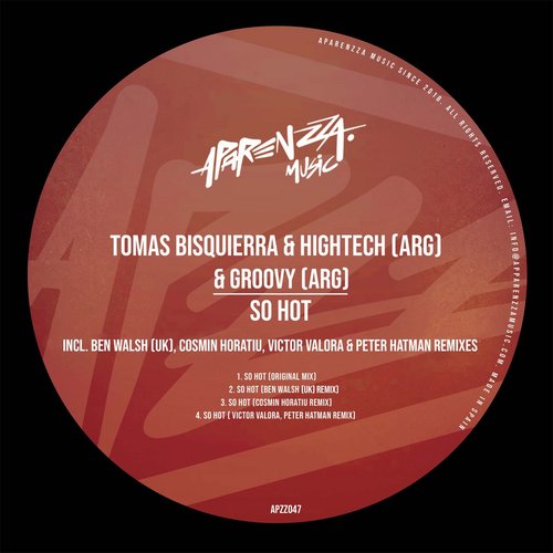 HIGHTECH (ARG), Tomas Bisquierra, Groovy (ARG) - So Hot [APZZ047]